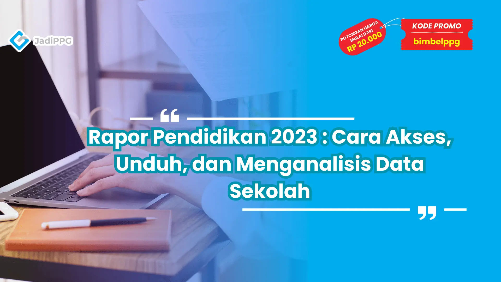 Rapor Pendidikan 2023