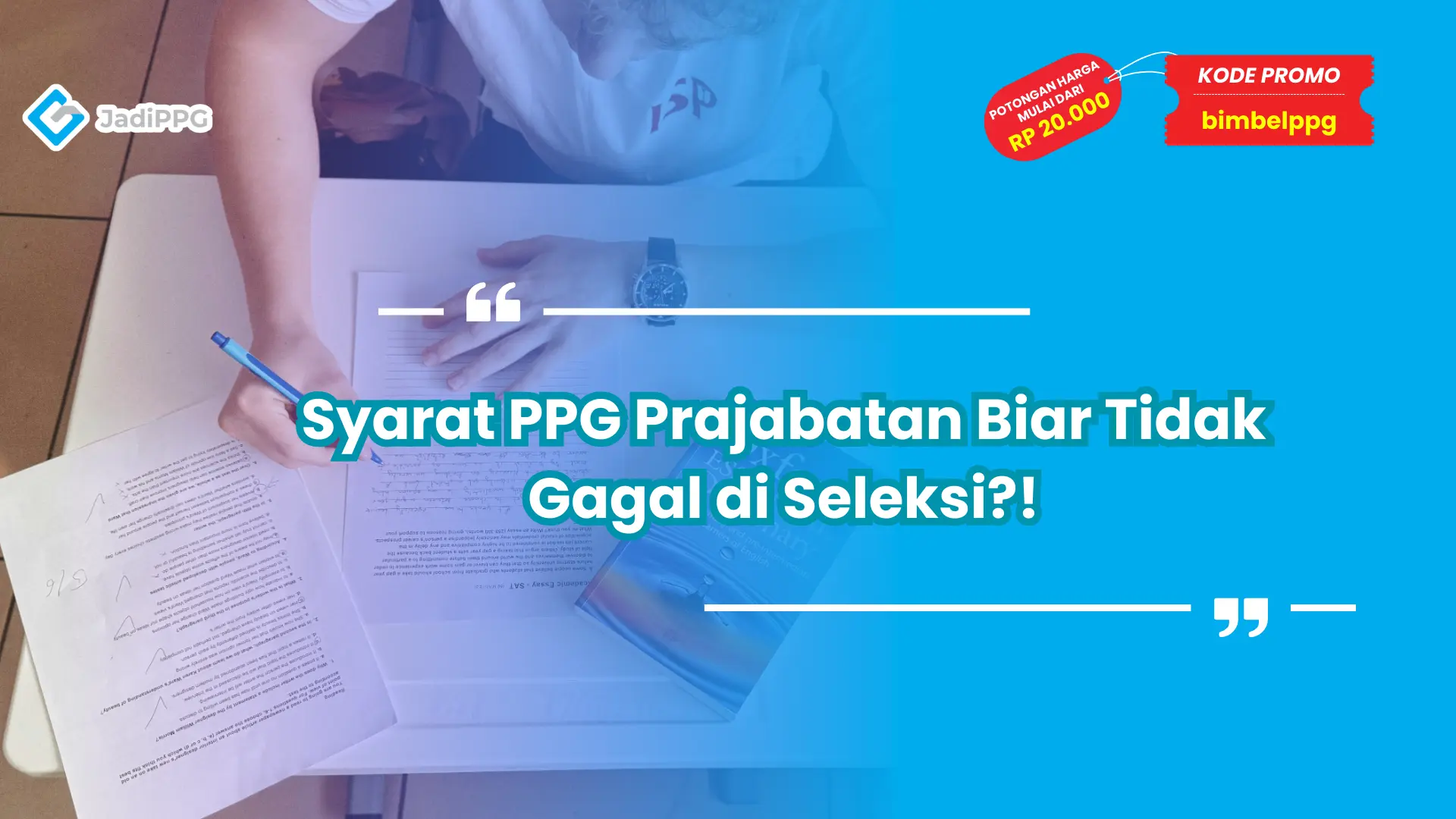 Syarat PPG Prajabatan