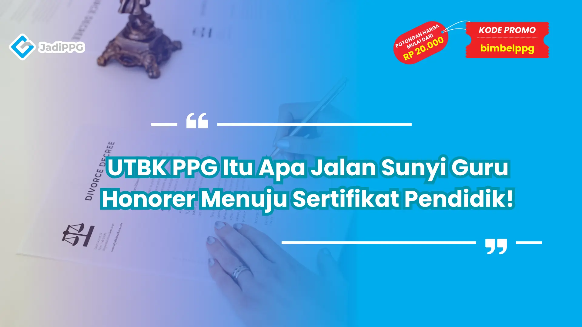 UTBK PPG Itu Apa
