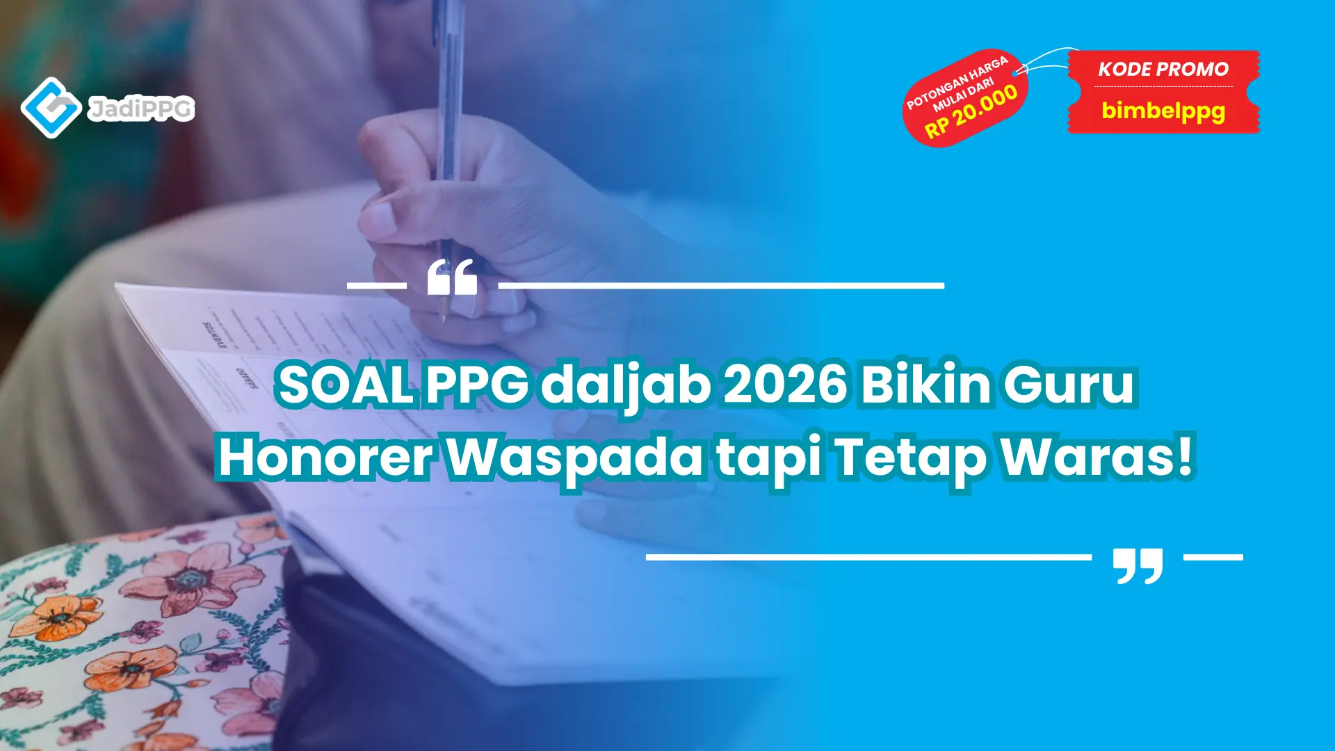 SOAL PPG daljab 2026