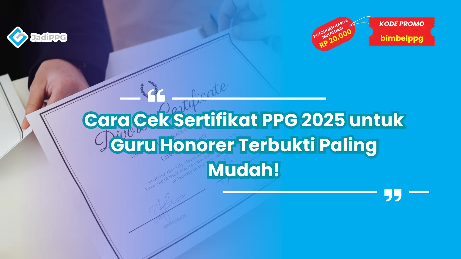 Cara Cek Sertifikat PPG