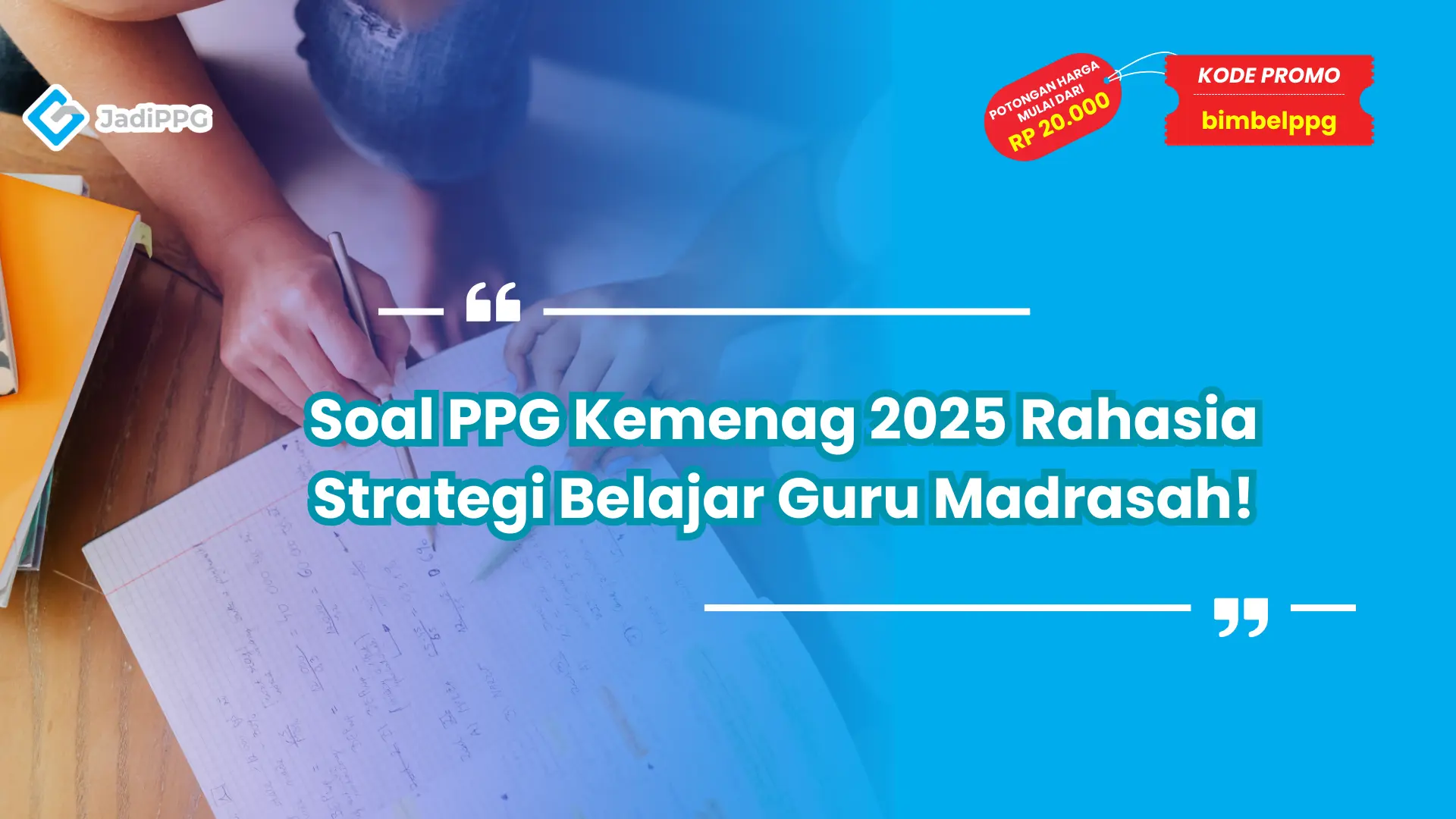 Soal PPG Kemenag 2025